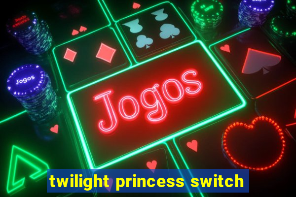 twilight princess switch